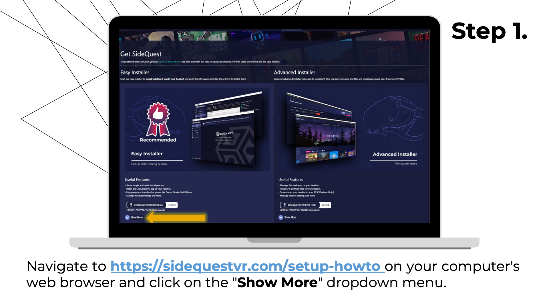 Navigate to https://sidequestvr.com/setup-howto on your computer's web browser and click on the "Show More" dropdown menu.